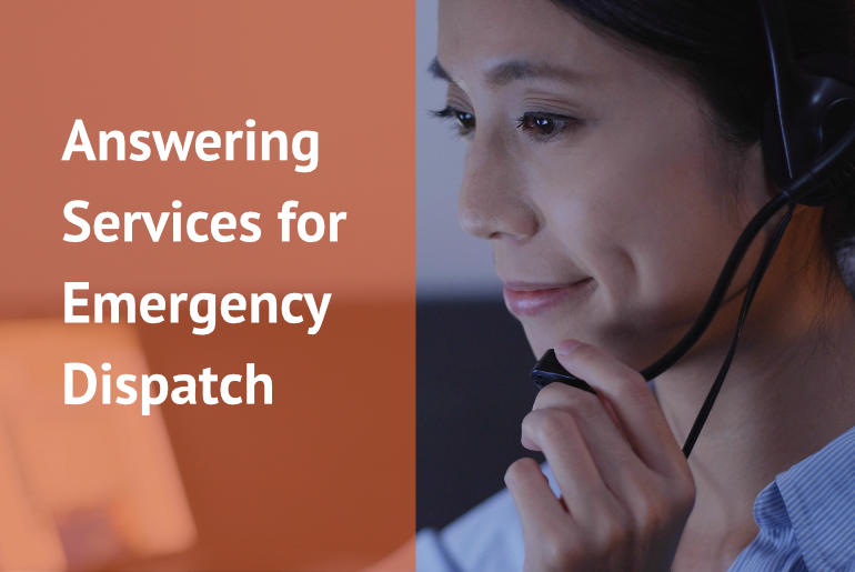 Answering Service for Emergency Dispatch