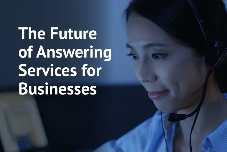 The future of answering services