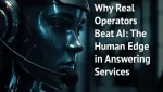 Why AI is not ready to replace answering services
